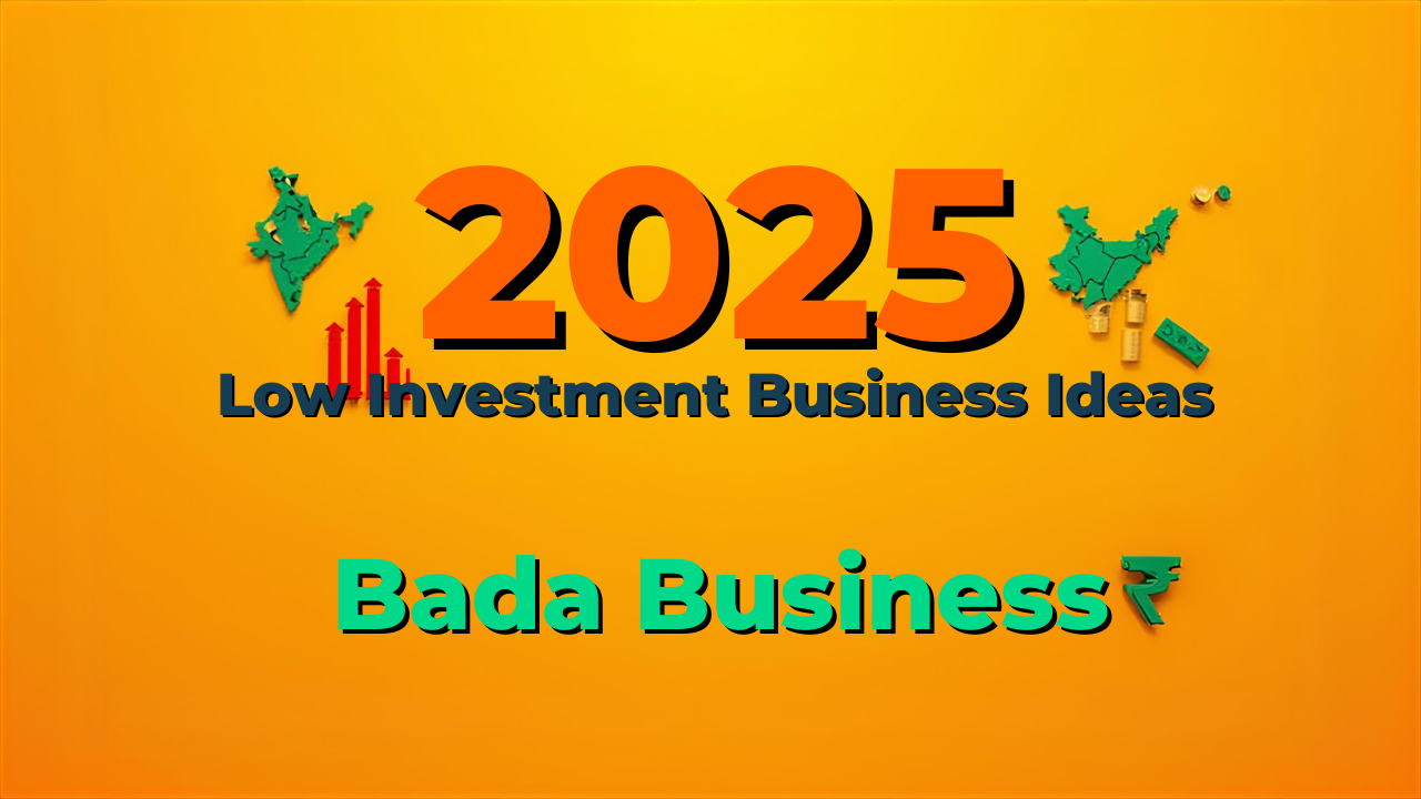 Low Investment Business Ideas in India